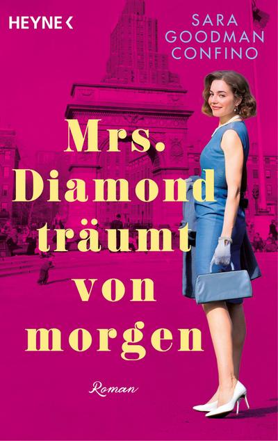 Mrs. Diamond träumt von morgen