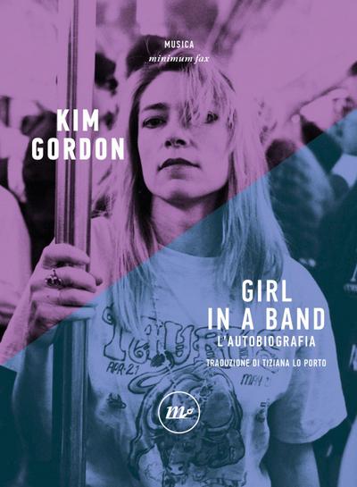 Girl in a band. L’autobiografia