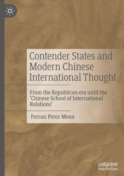 Contender States and Modern Chinese International Thought