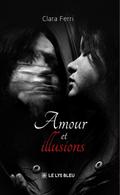 Amour et illusions