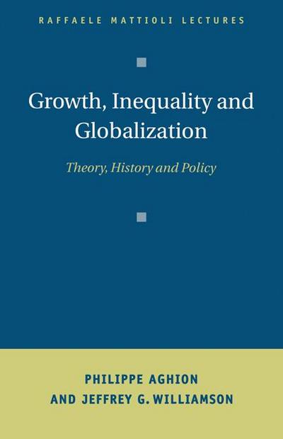 Growth, Inequality, and Globalization