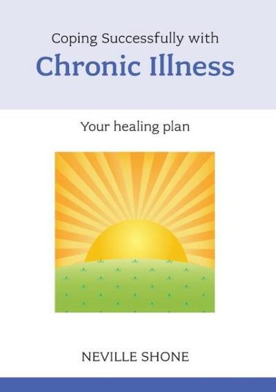 Coping Successfully with Chronic Illness