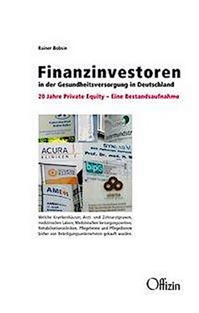 Finanzinvestoren in der Gesundheitsversorgung in Deutschland