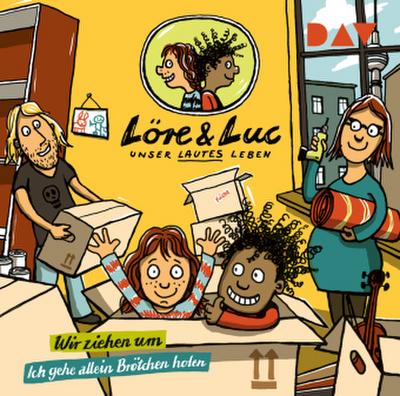 Löre & Luc - Unser lautes Leben (1). Folge 1: Wir ziehen um / Folge 2: Ich gehe allein Brötchen holen, 1 Audio-CD