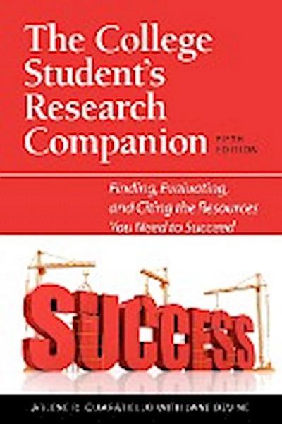 The College Student’s Research Companion