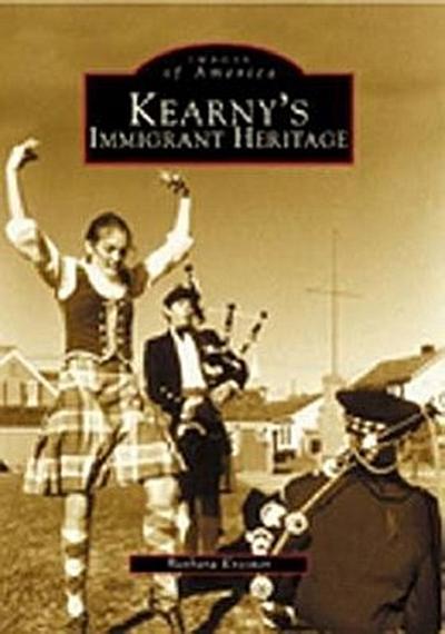 Kearny’s Immigrant Heritage