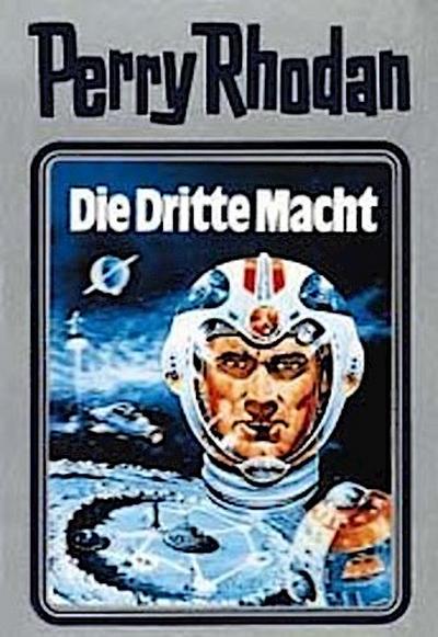 Perry Rhodan 01. Die Dritte Macht