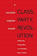 Class, Party, Revolution