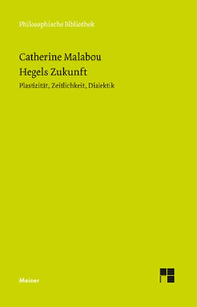 Hegels Zukunft