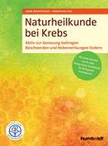 Naturheilkunde bei Krebs