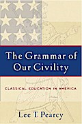 The Grammar of Our Civility
