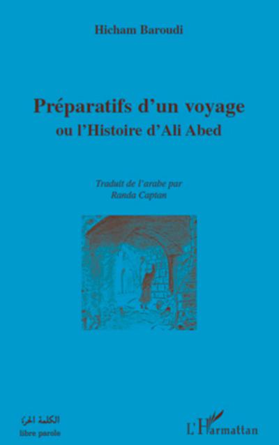 Préparatifs d'un voyage - Hicham Baroudi
