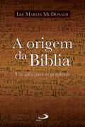 A origem da Bíblia