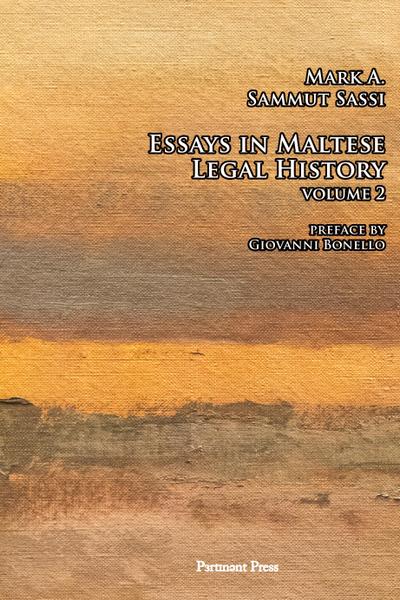 Essays in Maltese Legal History Volume 2