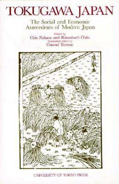 Nakane, O: Tokugawa Japan - The Social and Economic Antecede