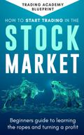 How To Start Trading In The Stock Market