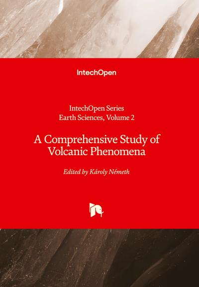 A Comprehensive Study of Volcanic Phenomena