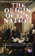 The Origin of the Nation: Declaration of Independe