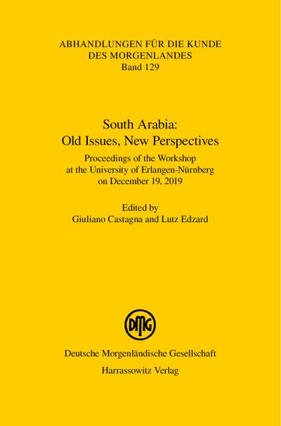 South Arabia: Old Issues, New Perspectives