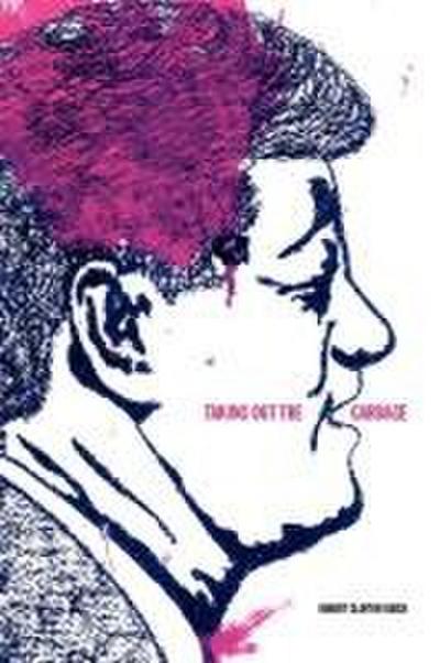 Taking Out the Garbage