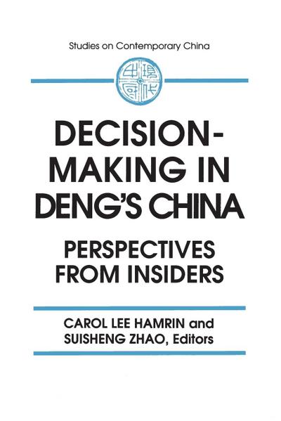 Decision-making in Deng’s China