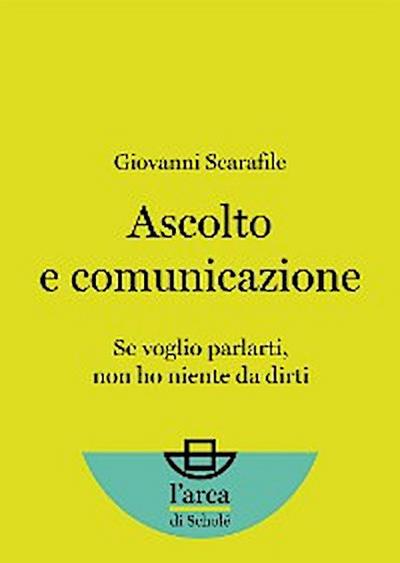 Ascolto e comunicazione