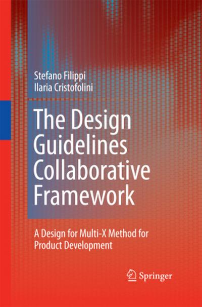 The Design Guidelines Collaborative Framework