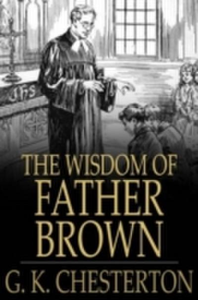 Wisdom of Father Brown