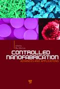 Controlled Nanofabrication