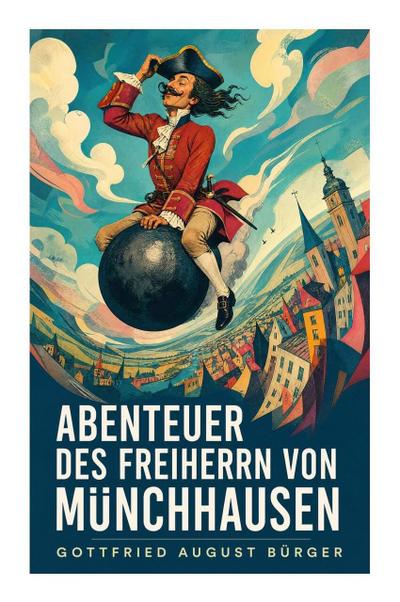Abenteuer des Freiherrn von Münchhausen