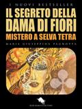 Il Segreto della Dama di Fiori
