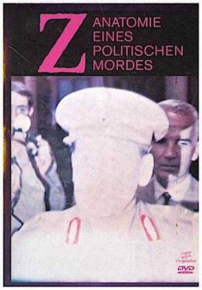 Z - Anatomie eines politischen Mordes