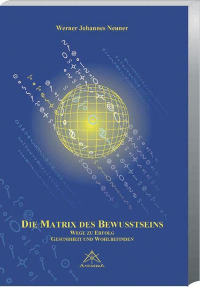 Matrix des Bewußtseins