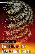 Die Hölle ist die Abwesenheit Gottes
