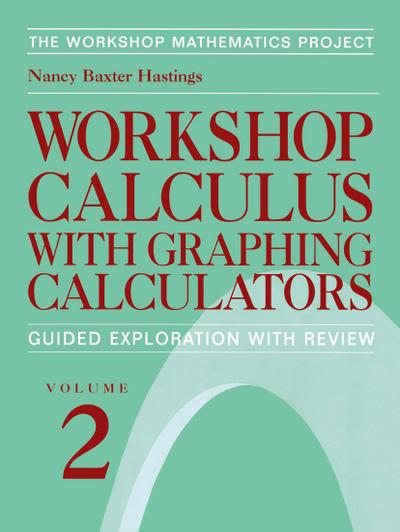 Workshop Calculus with Graphing Calculators
