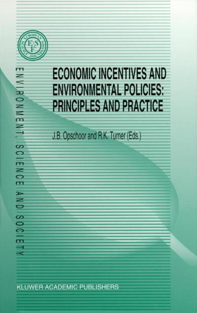 Economic Incentives and Environmental Policies: