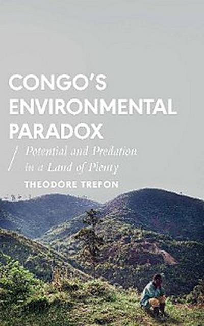 Congo’s Environmental Paradox