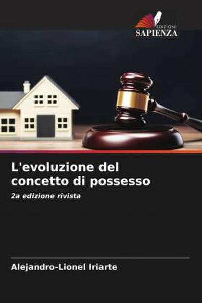 L’evoluzione del concetto di possesso