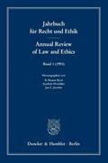 Jahrbuch für Recht und Ethik - Annual Review of Law and Ethics.