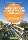Das Oldenburger und Osnabrücker Land erfahren
