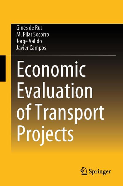 Economic Evaluation of Transport Projects