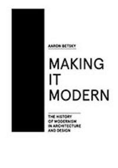 Making It Modern