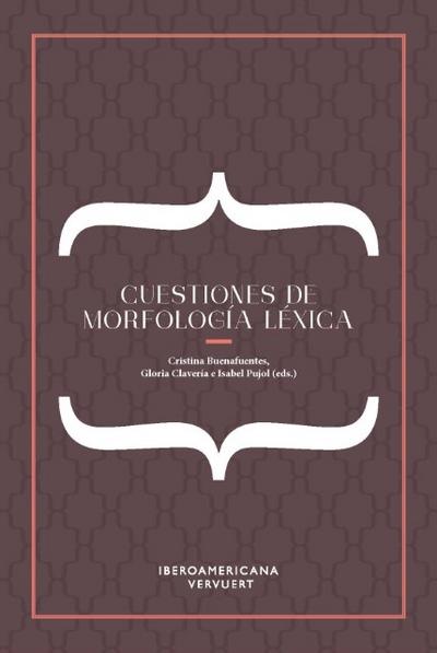 Cuestiones de morfología léxica