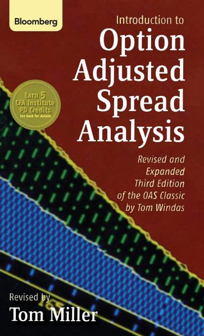 An Introduction to Option Adjusted Spread Analysis, Revised and Expanded Third Edition