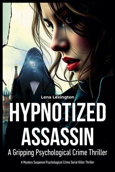 Hypnotized Assassin