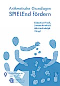 Arithmetische Grundlagen SPIELEnd fördern