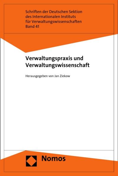 Verwaltungspraxis und Verwaltungswissenschaft