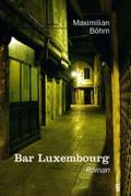 Bar Luxembourg: Roman