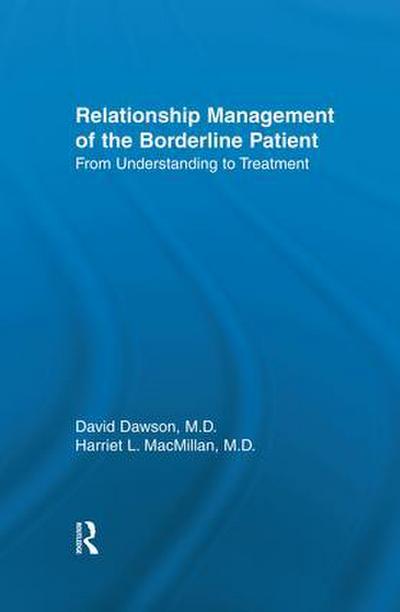 Relationship Management of the Borderline Patient