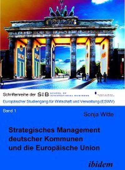 Strategisches Management deutscher Kommunen und die Europäische Union